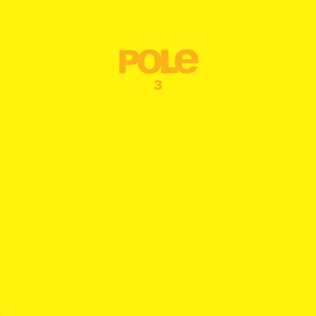 Pole – 3 album cover
