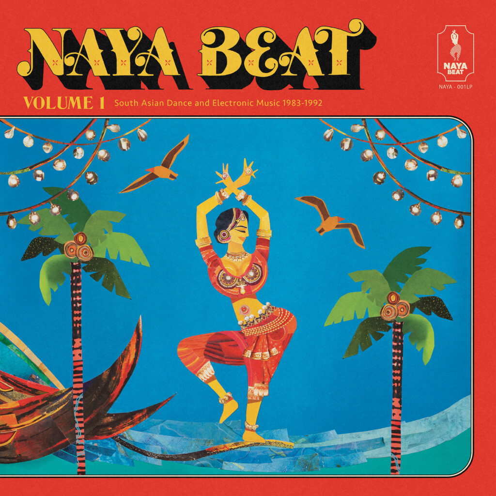 Various – Naya Beat Volume 1: South Asian Dance And Electronic Music 1983 – 1992 2LP product image