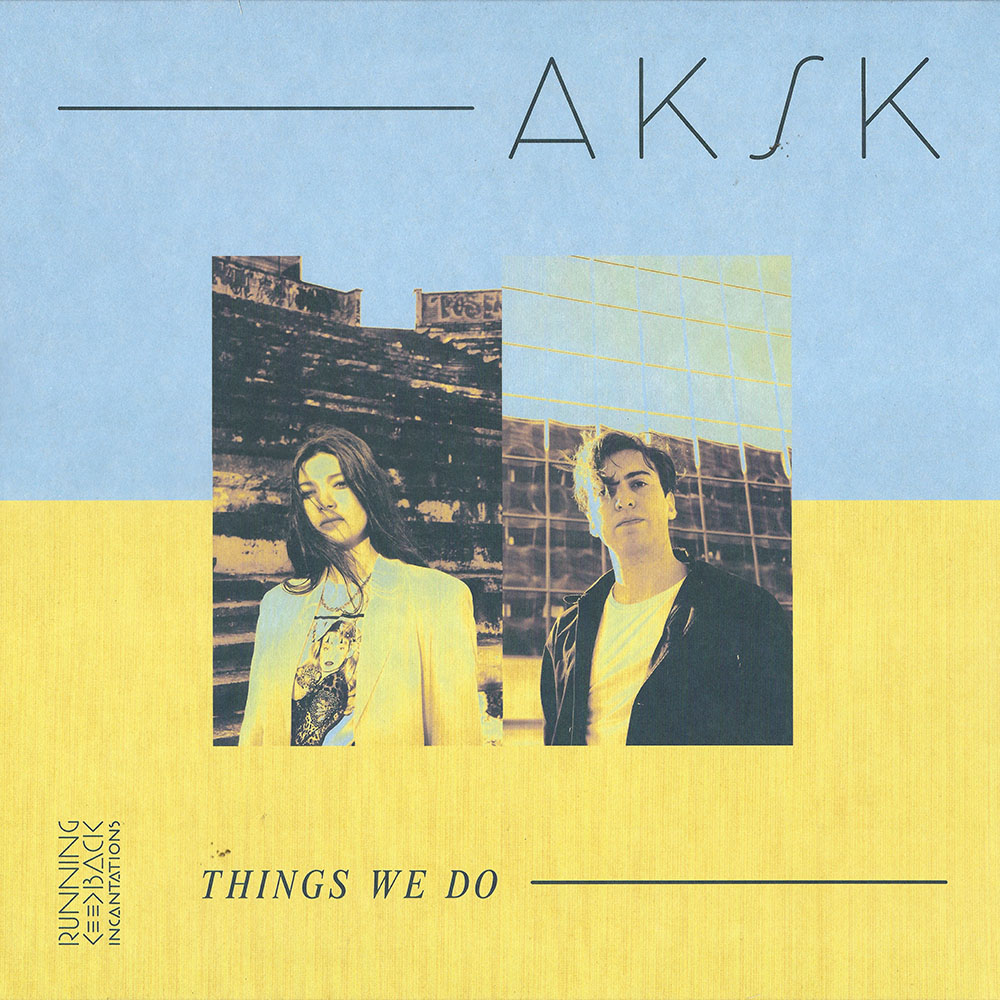 AKSK – Things We Do album cover