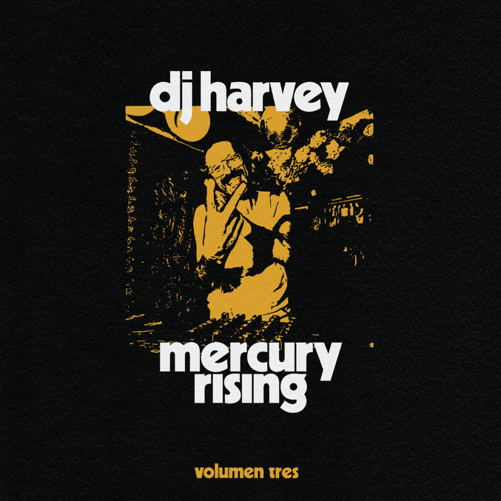 DJ Harvey – Mercury Rising (Volumen Tres) 2LP product image