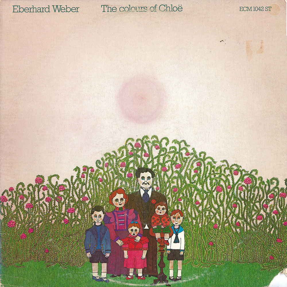 Eberhard Weber ‎- The Colours Of Chloë album cover