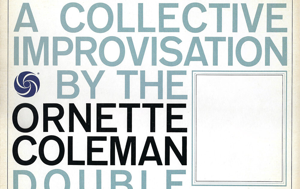 The Ornette Coleman Double Quartet – Free Jazz | In Sheeps