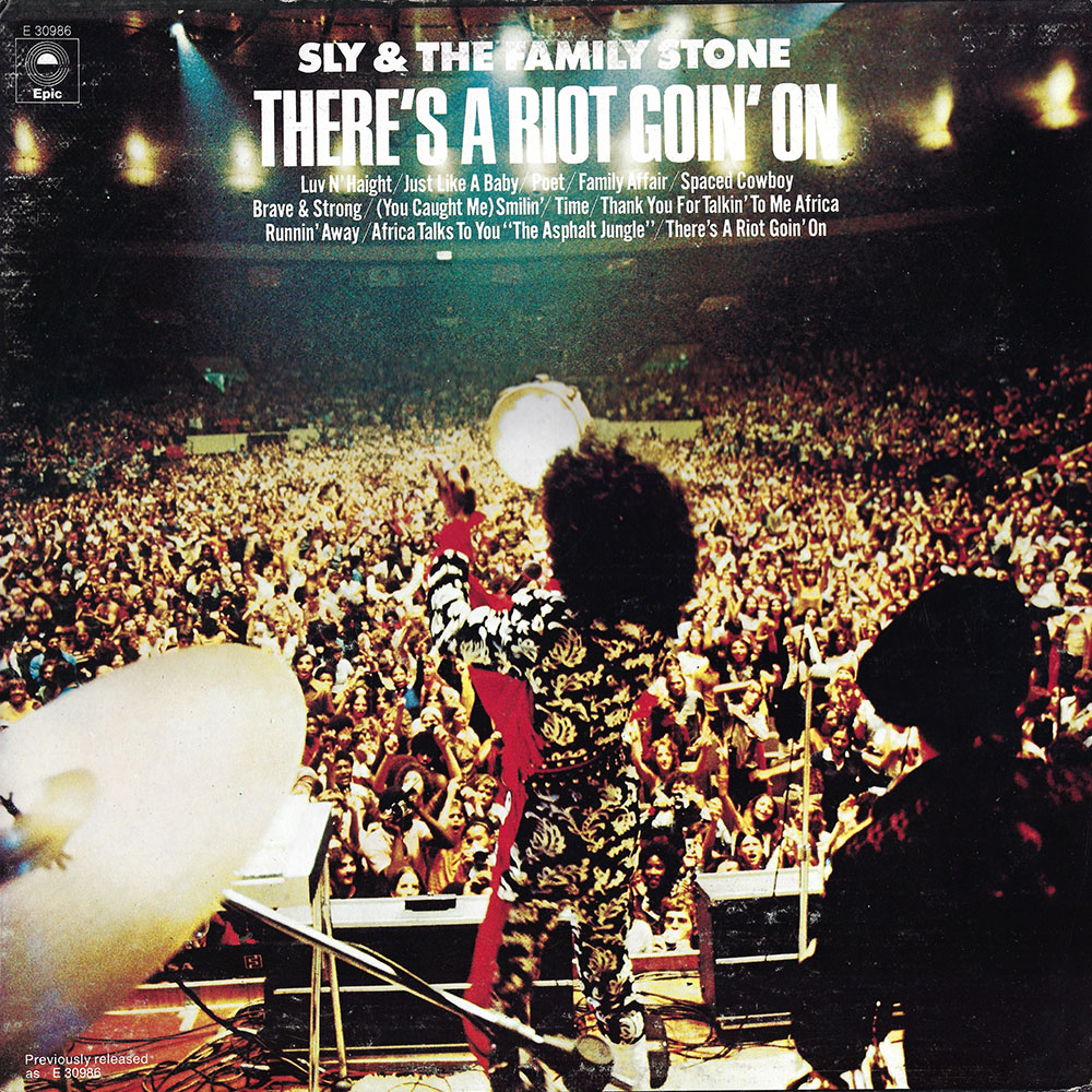 Sly & the Family Stone – There’s a Riot Goin’ On album cover