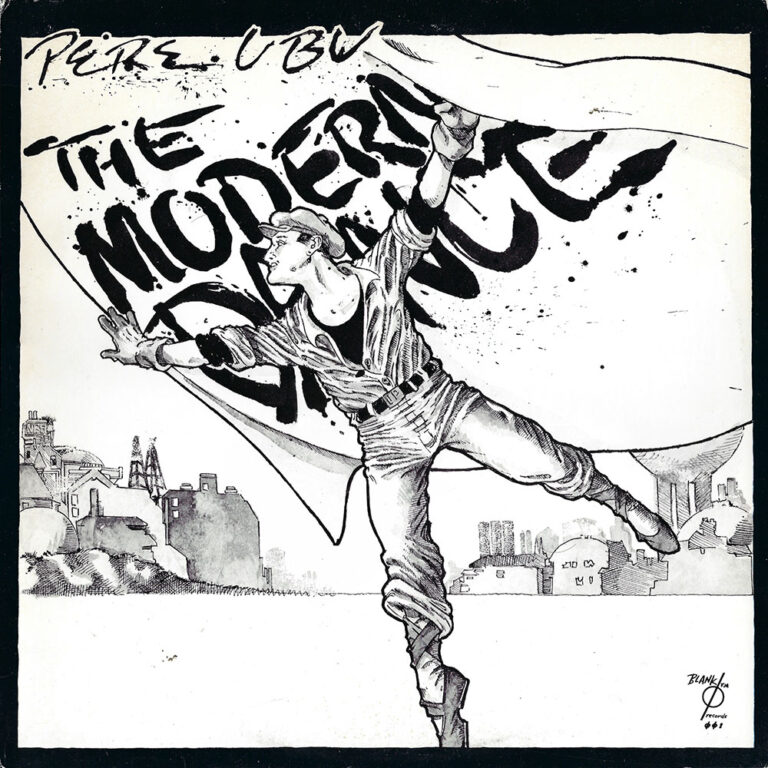 Pere Ubu The Modern Dance In Sheeps Clothing