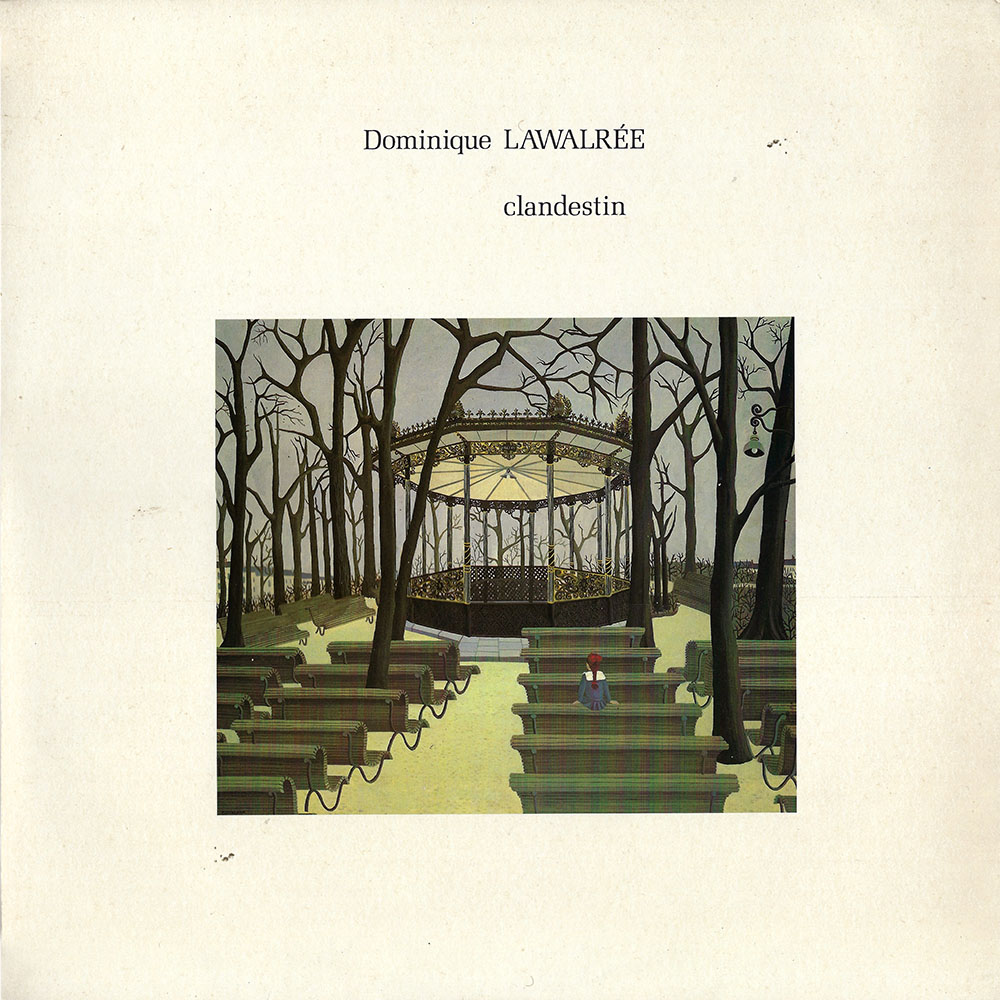 Dominique Lawalrée – Clandestin album cover