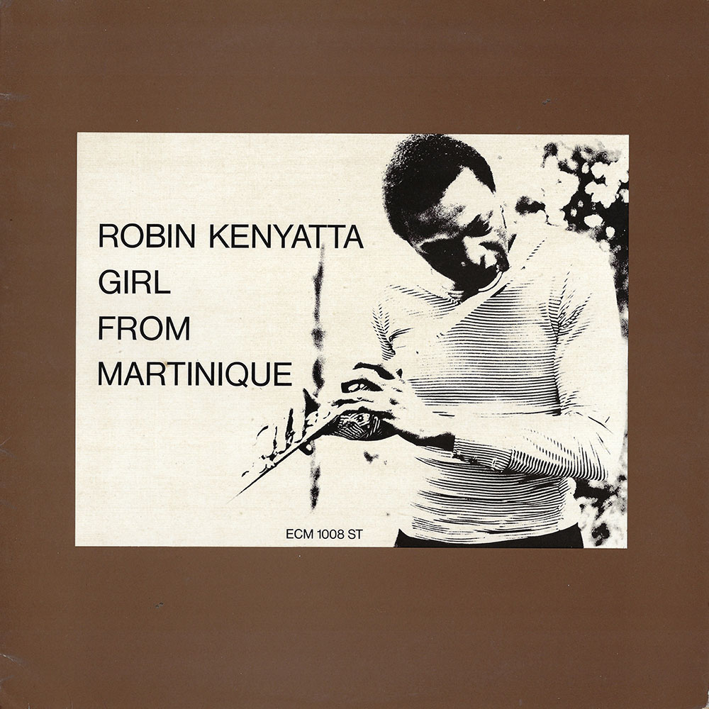 Robin Kenyatta – Girl From Martinique album cover