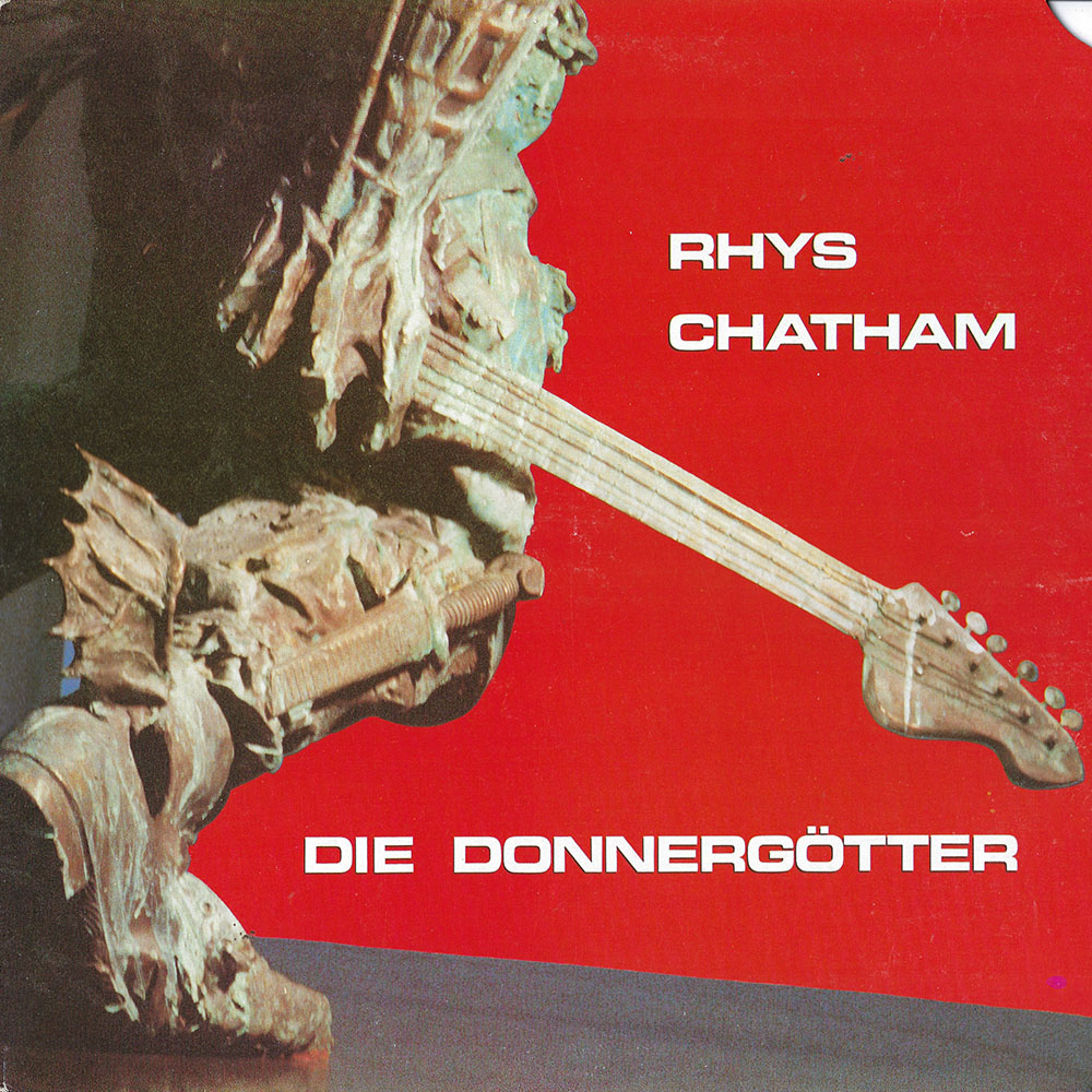 Rhys Chatham – Die Donnergötter album cover