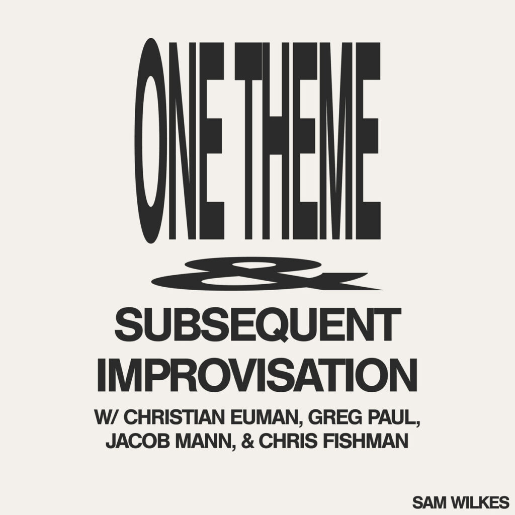 Sam Wilkes – One Theme & Subsequent Improvisation LP product image