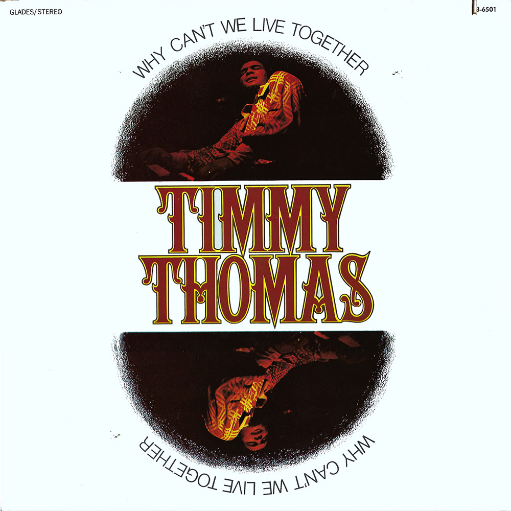 Timmy Thomas – Why Can’t We Live Together album cover