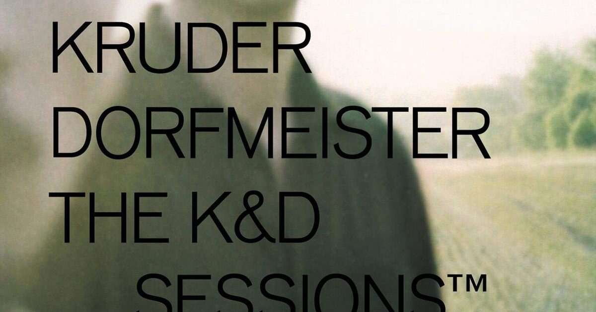 Listen: Kruder & Dorfmeister's The K&D Sessions + DJ-Kicks | In