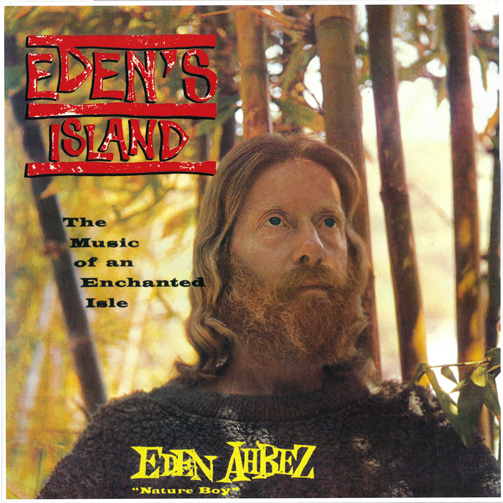 Eden Ahbez – Eden’s Island album cover