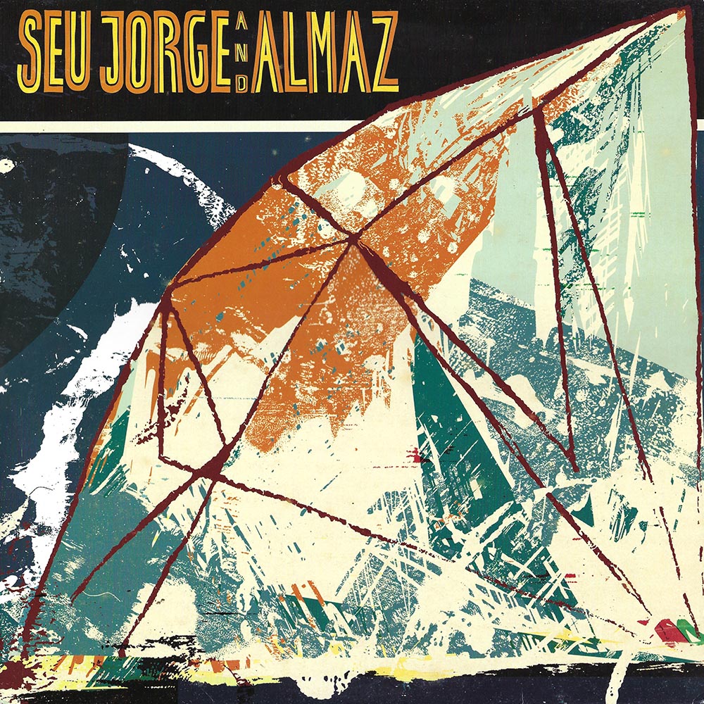 Seu Jorge and Almaz album cover