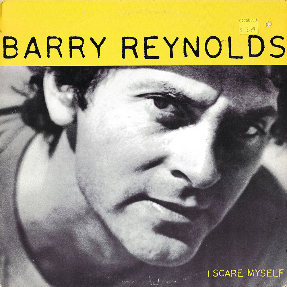 Barry Reynolds – I Scare Myself album cover