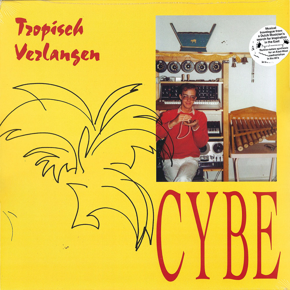 Cybe – Tropisch Verlangen album cover