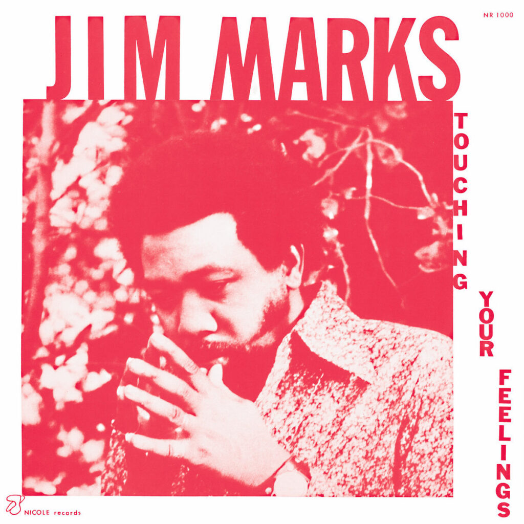 Jim Marks – Touching Your Feelings LP product image