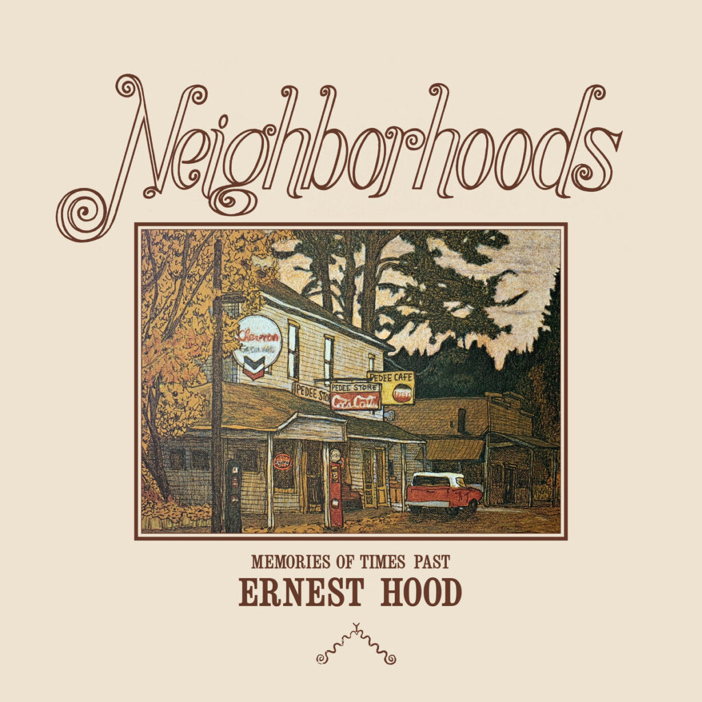 Ernest Hood – Neighborhoods LP product image