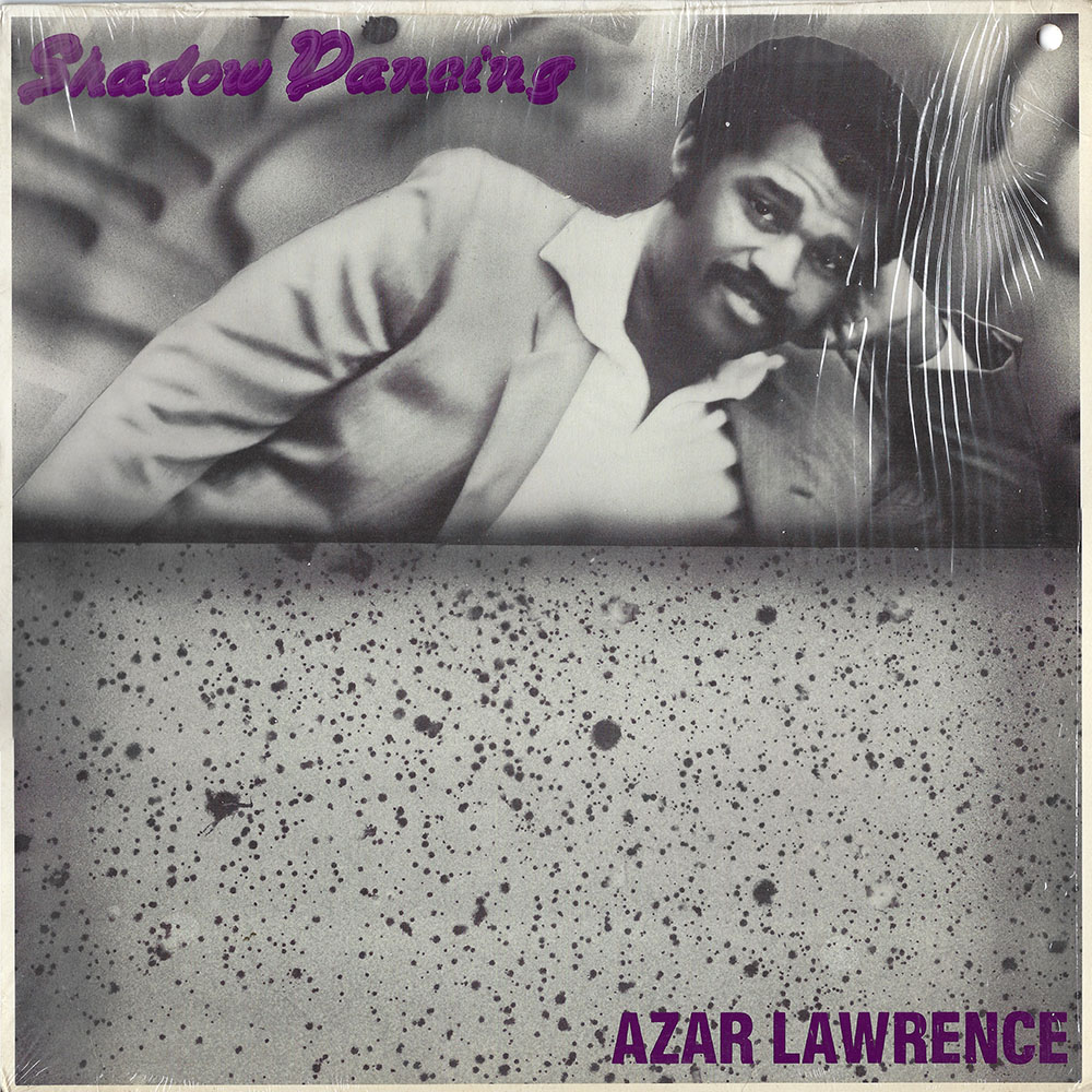 Azar Lawrence – Shadow Dancing album cover