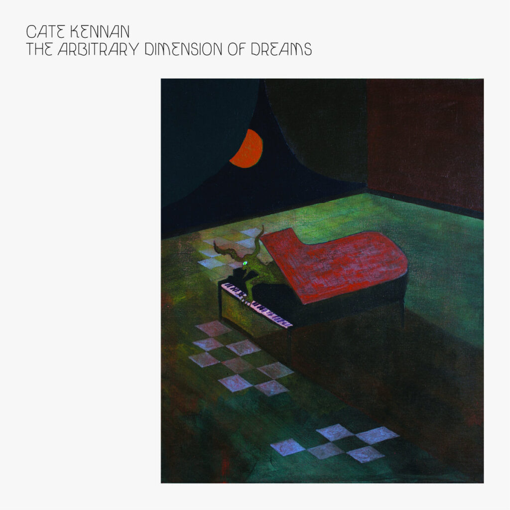 Cate Kennan – The Arbitrary Dimension Of Dreams album cover