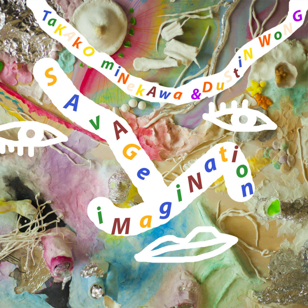 Dustin Wong & Takako Minekawa – Savage Imagination LP product image