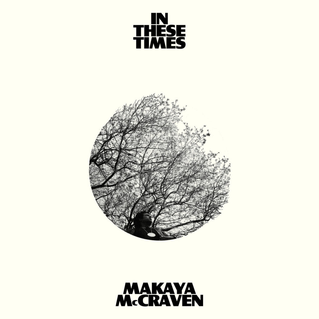 Makaya McCraven – In These Times album cover