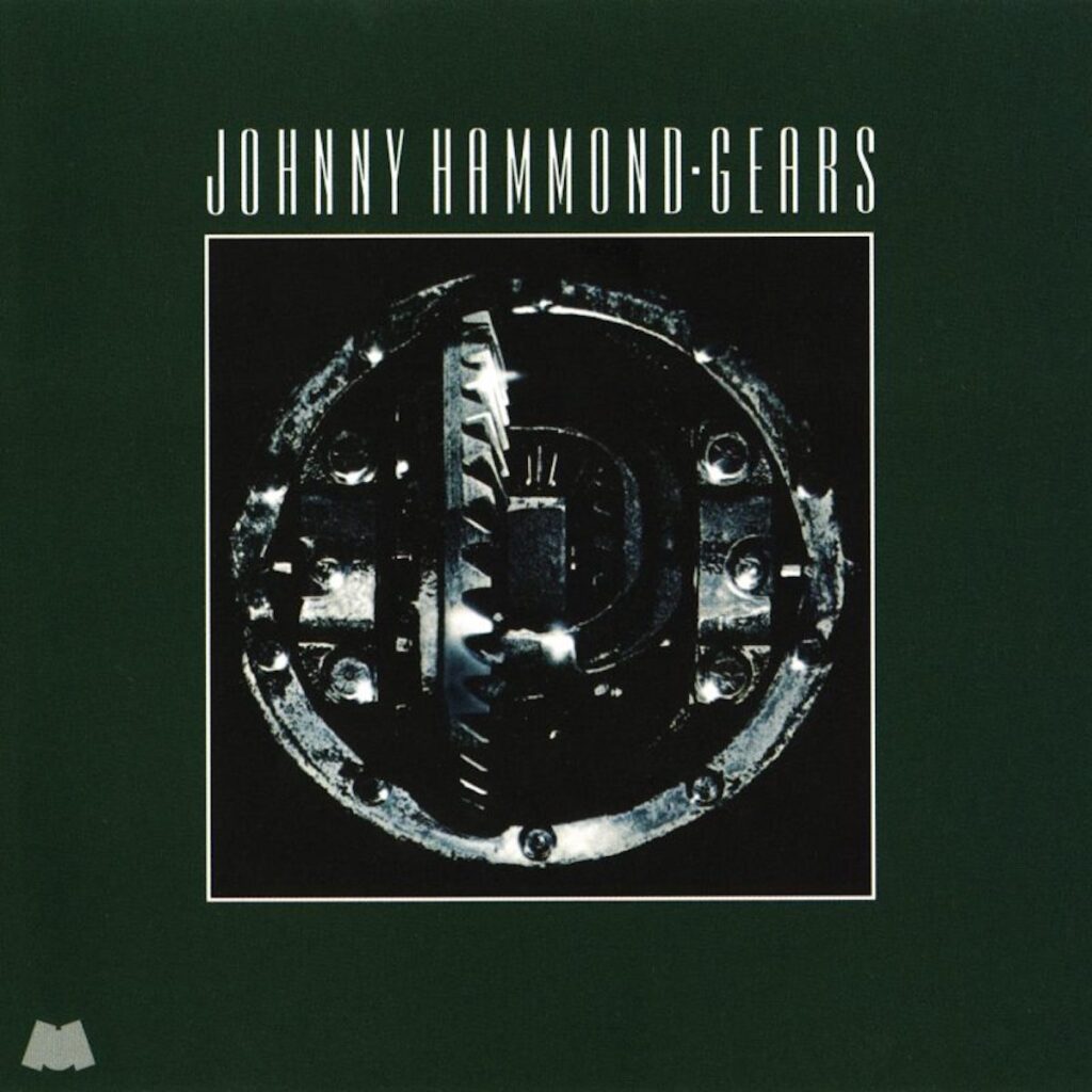Johnny Hammond – Gears LP product image