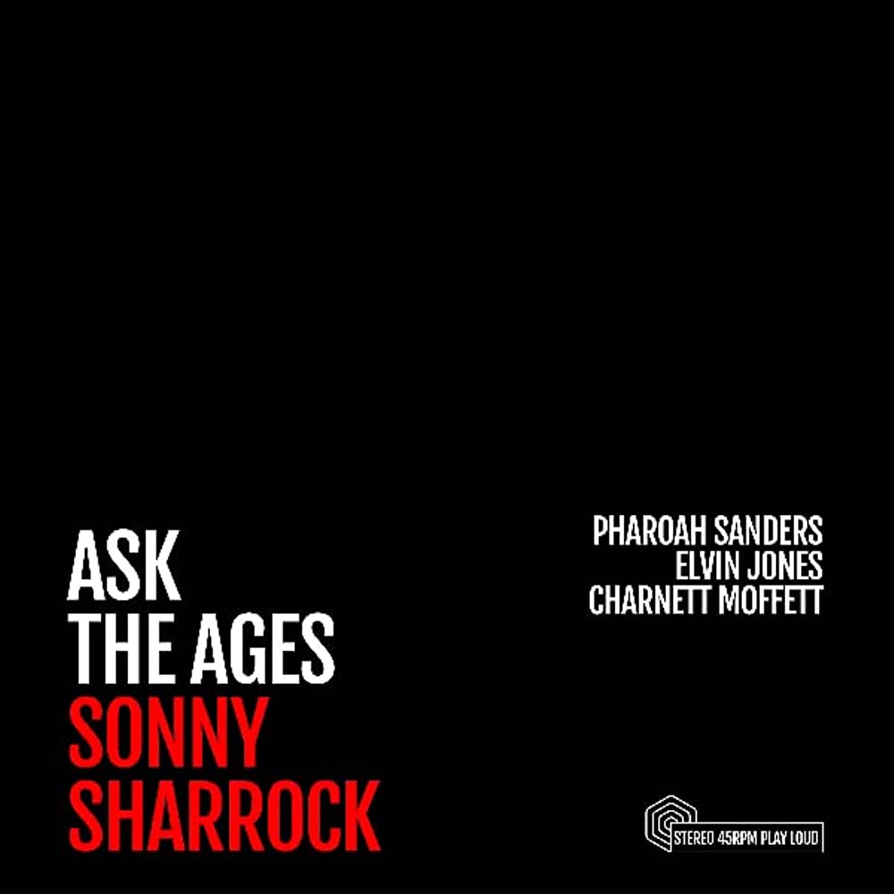 Sonny Sharrock – Ask the Ages album cover