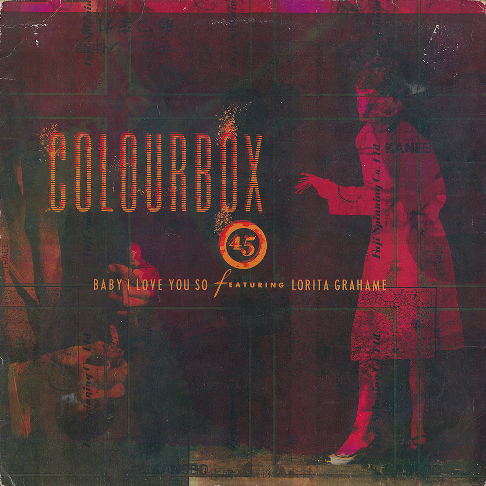 Colourbox feat. Lorita Grahame – Baby I Love You So album cover