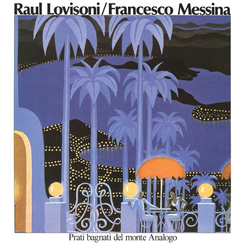 Raul Lovisoni / Francesco Messina – Prati Bagnati Del Monte Analogo LP product image