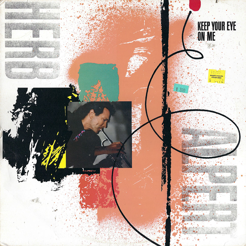 Herb Alpert – Keep Your Eye on Me album cover