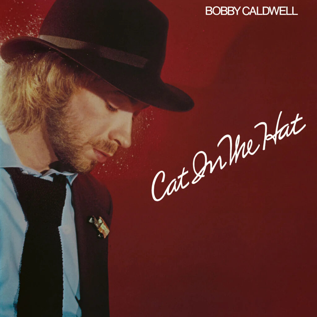 Bobby Caldwell – Cat In The Hat LP product image