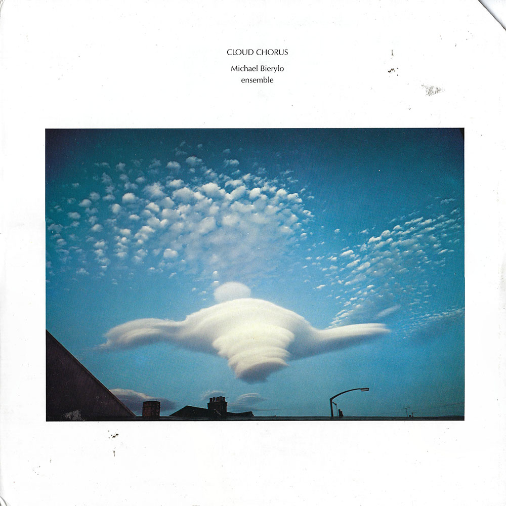 Michael Bierylo Ensemble – Cloud Chorus album cover