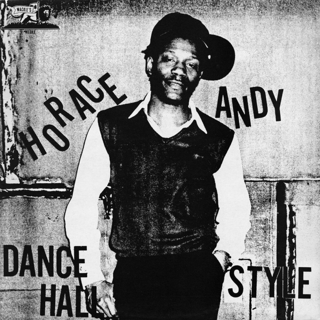 Horace Andy – Dance Hall Style album cover