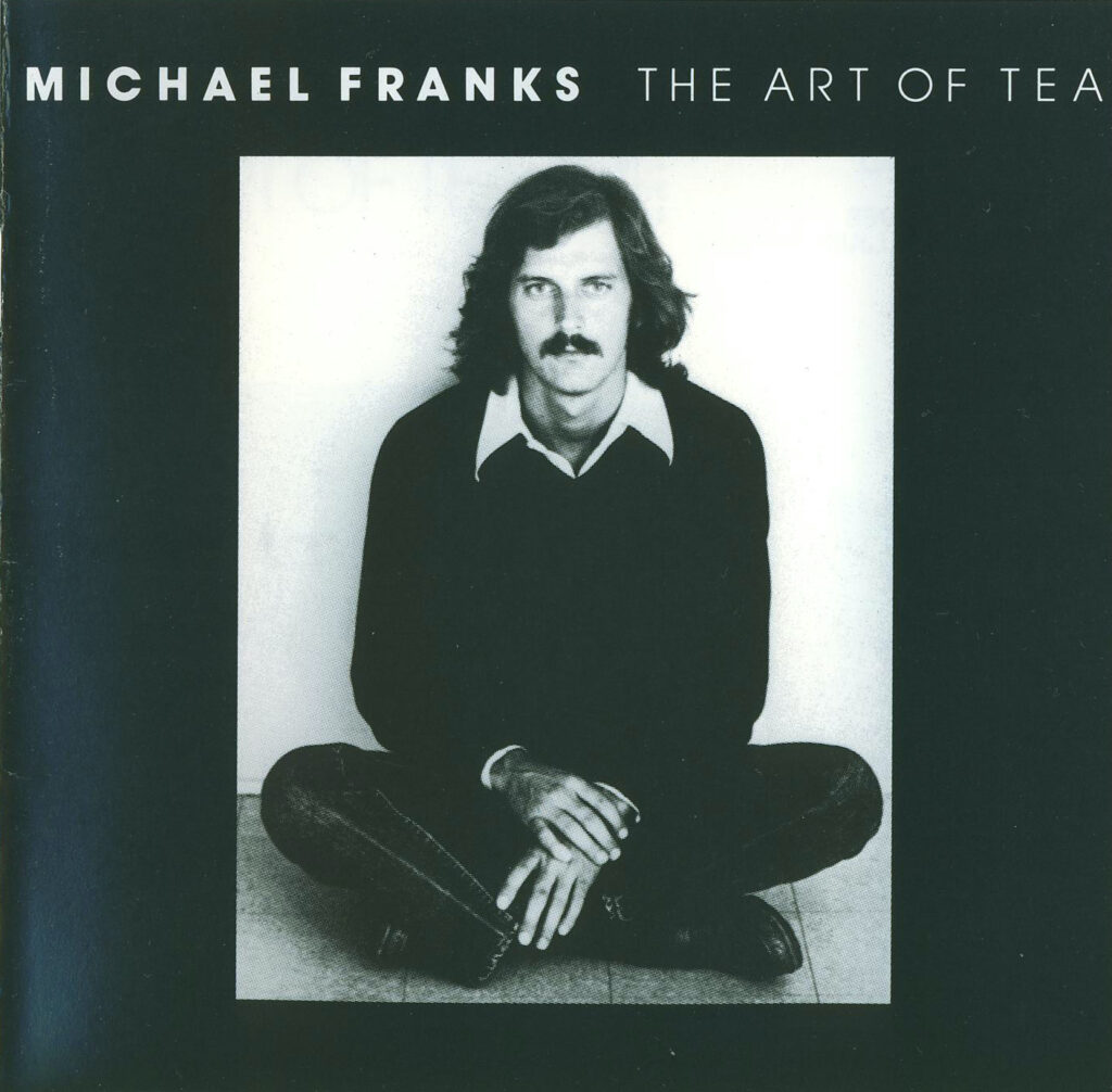Michael Franks – The Art of Tea album cover