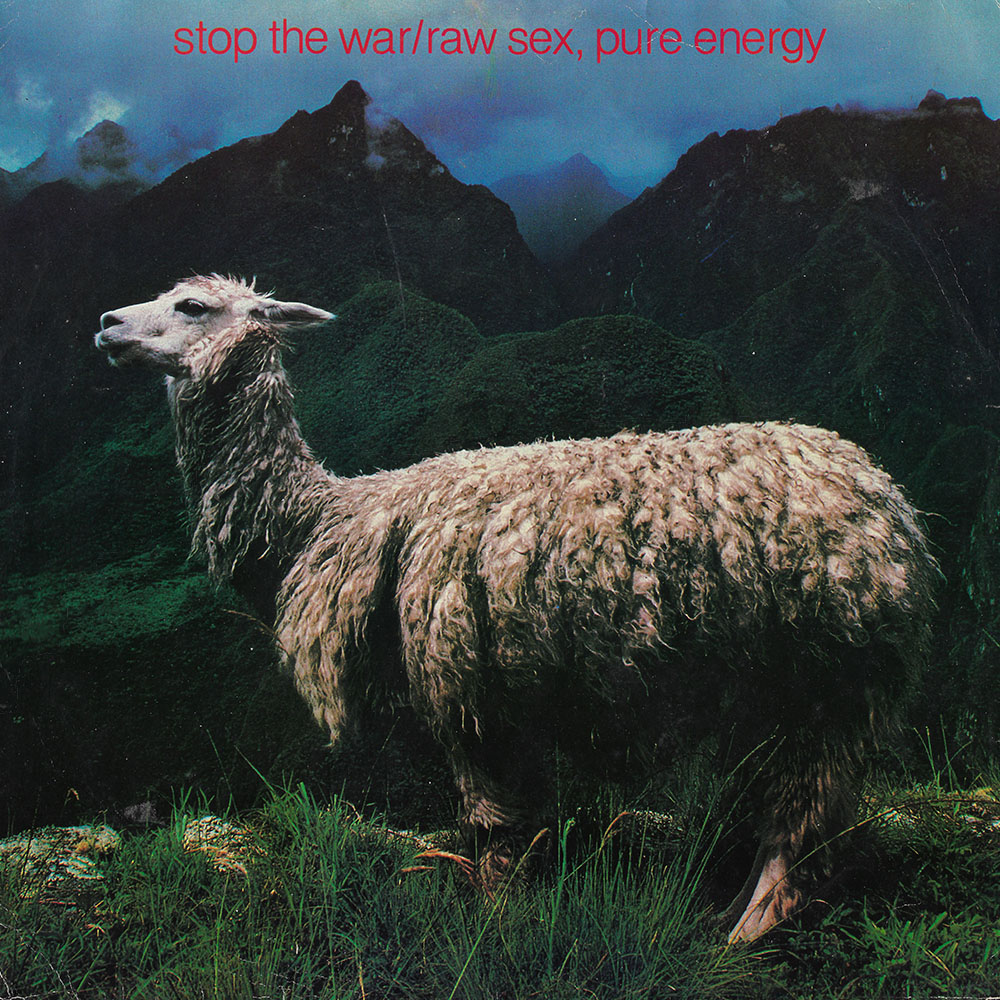 Raw Sex, Pure Energy – Stop The War / Give Sheep A Chance album cover