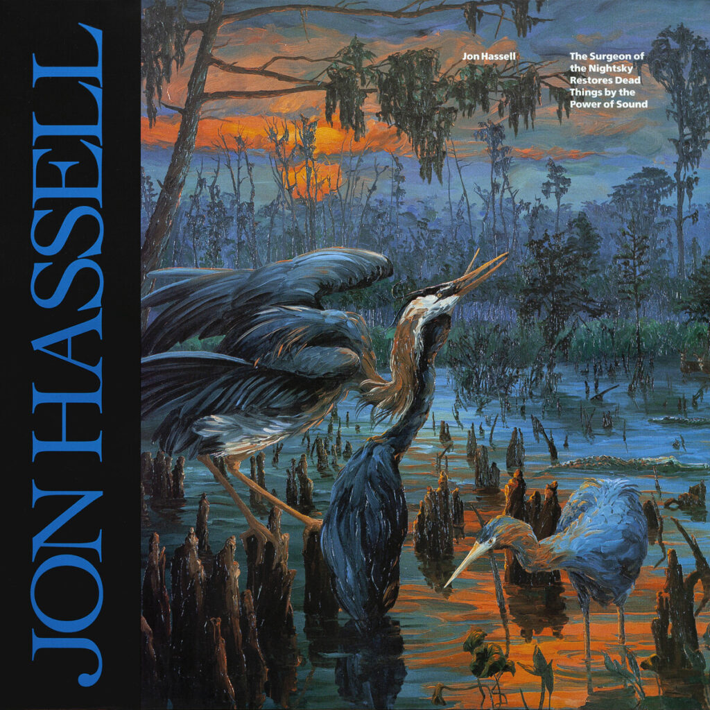 Jon Hassell – The Surgeon Of The Nightsky Restores Dead Things By The Power Of Sound LP product image