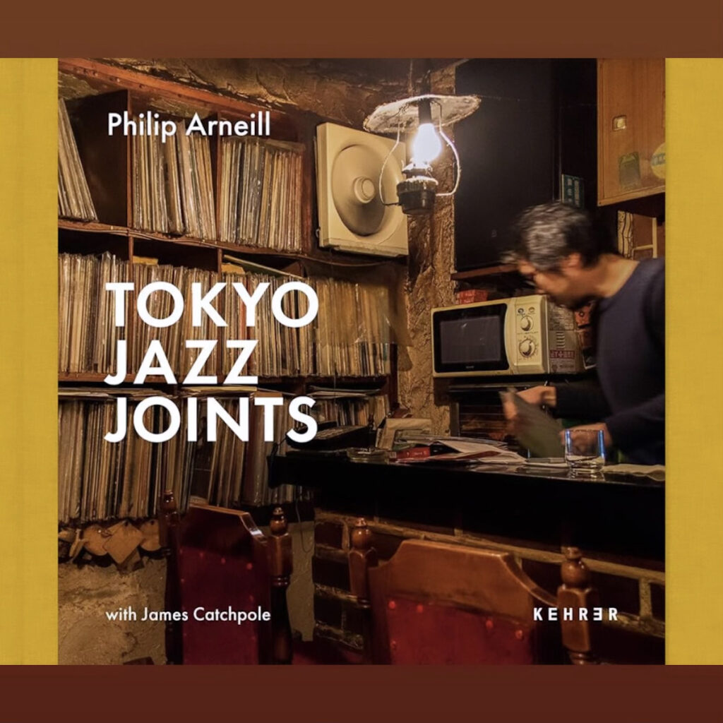 Phil Arneill – Tokyo Jazz Joints BOOK product image
