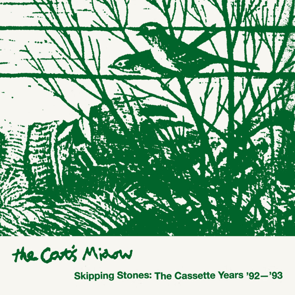The Cat’s Miaow – Skipping Stones: The Cassette Years ‘92-’93 LP product image
