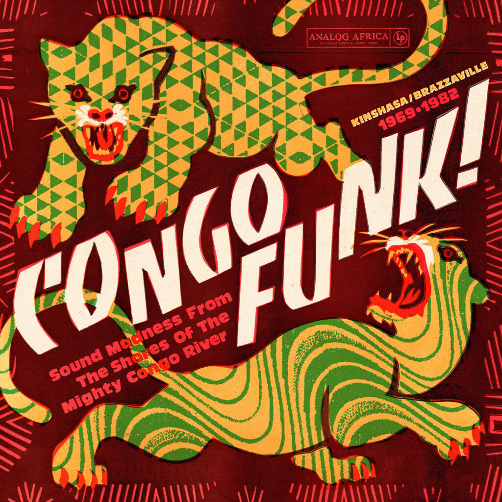 Various – Congo Funk! Sound Madness From The Shores Of The Mighty Congo River (Kinshasa/Brazzaville 1969-1982) 2LP product image