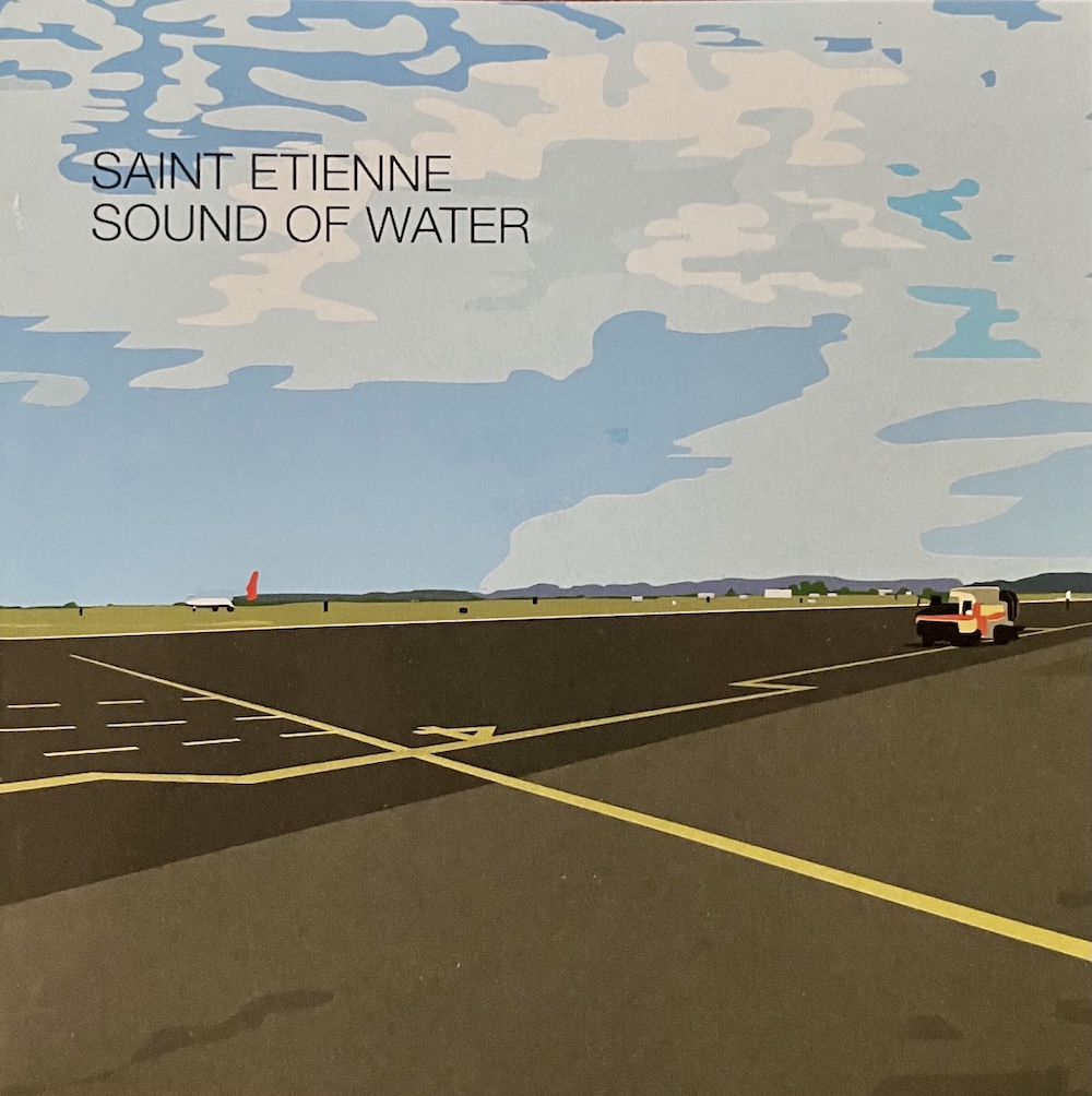 Saint Etienne – Sound of Water album cover