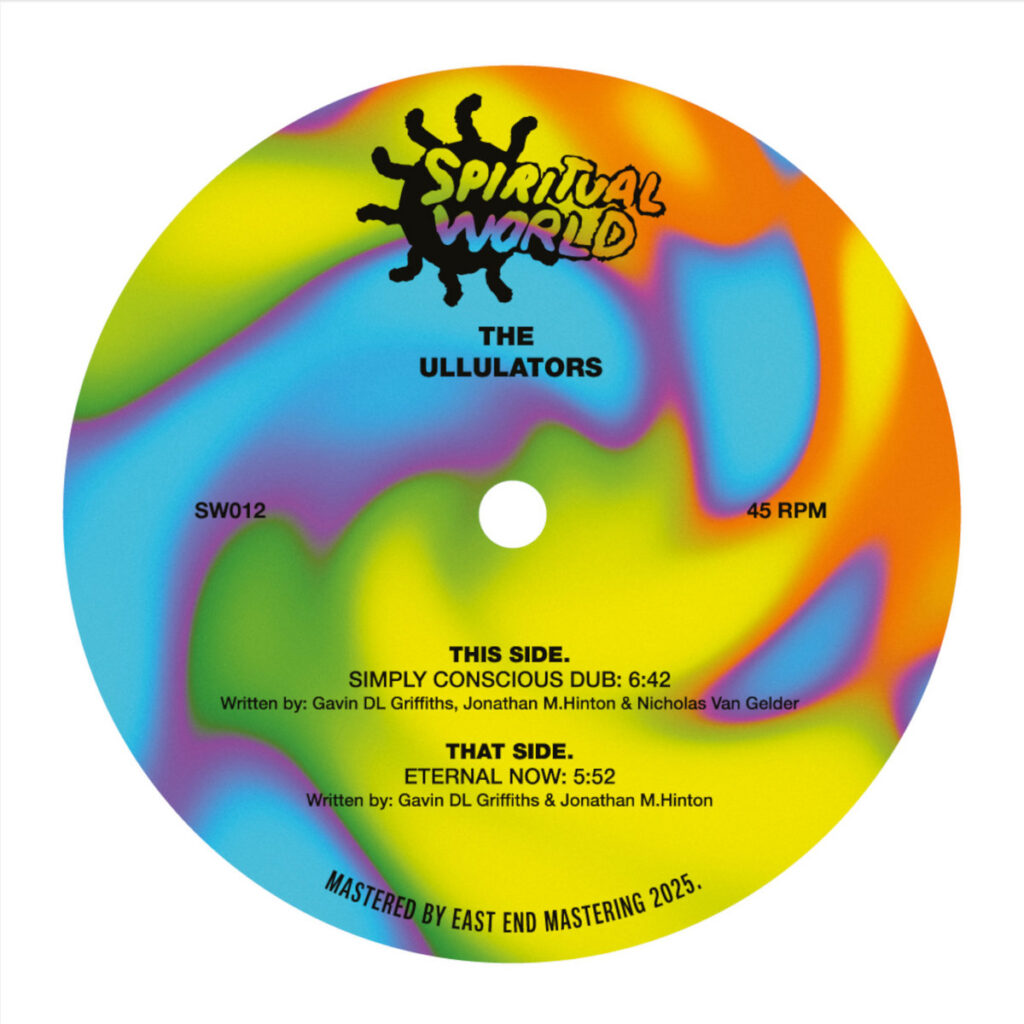 The Ullulators – Simply Conscious Dub b/w Eternal Now 12″ product image