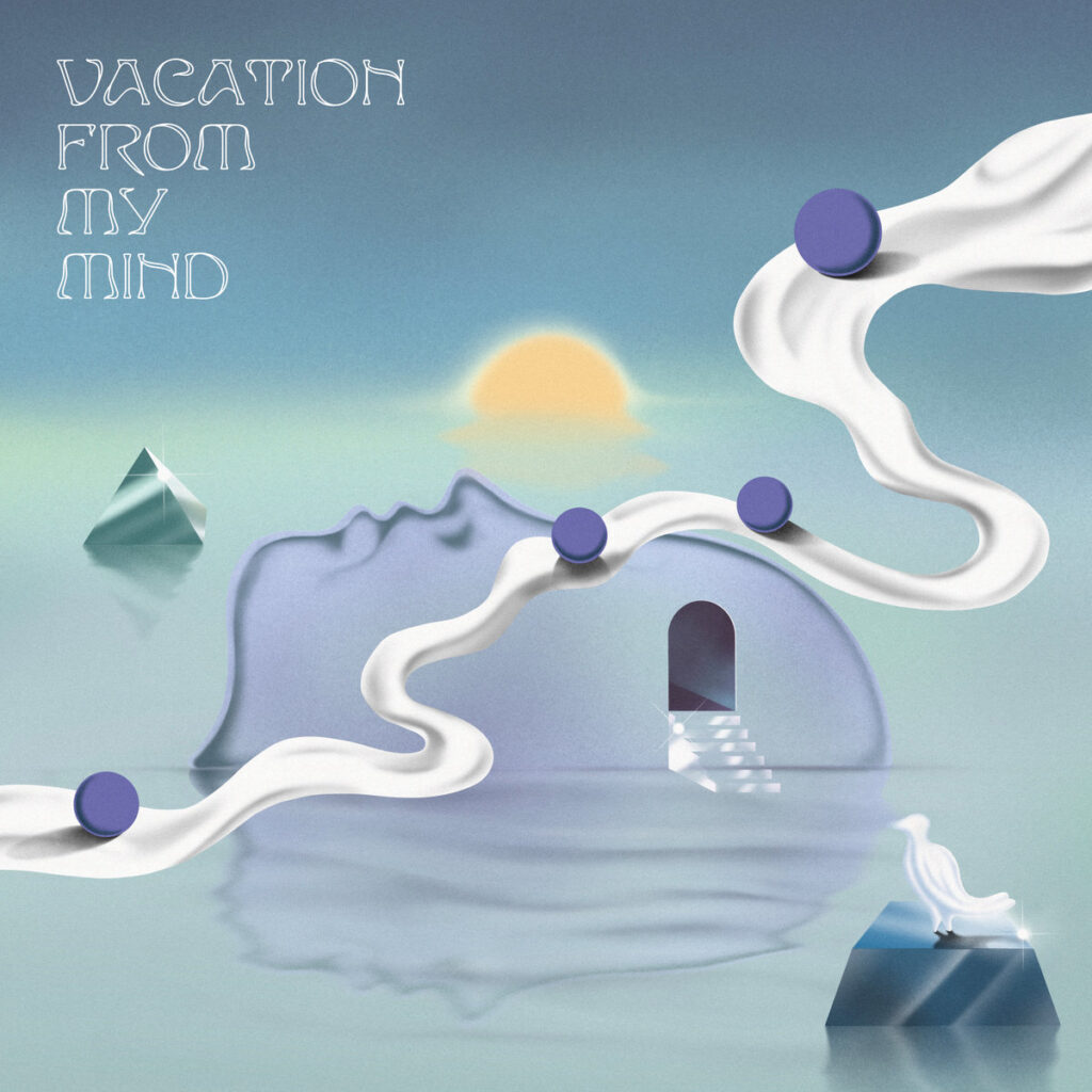 Vacation from My Mind album cover