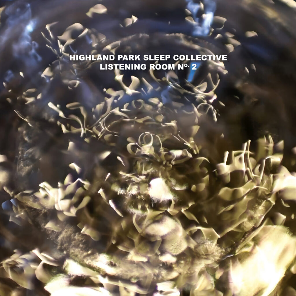 Highland Park Sleep Collective – Listening Room No. 2 LP product image
