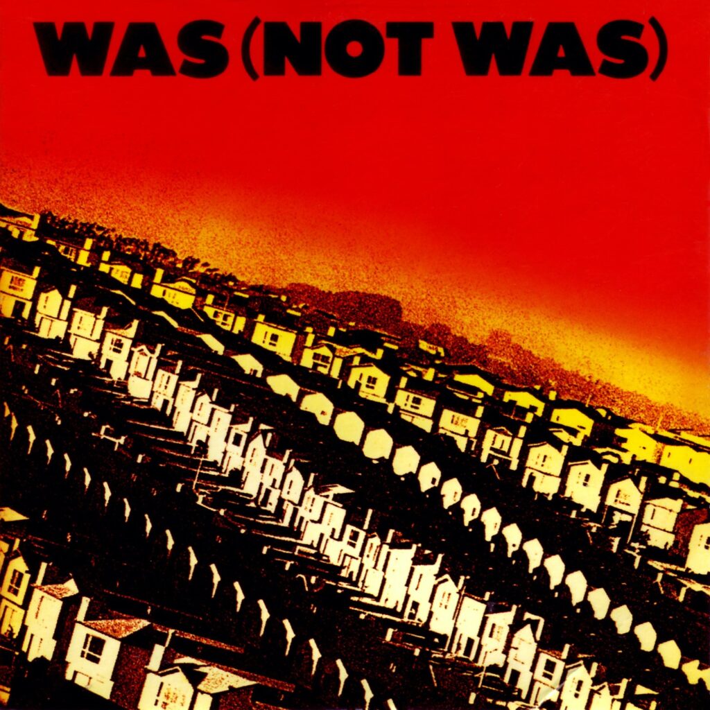 Was (Not Was) album cover