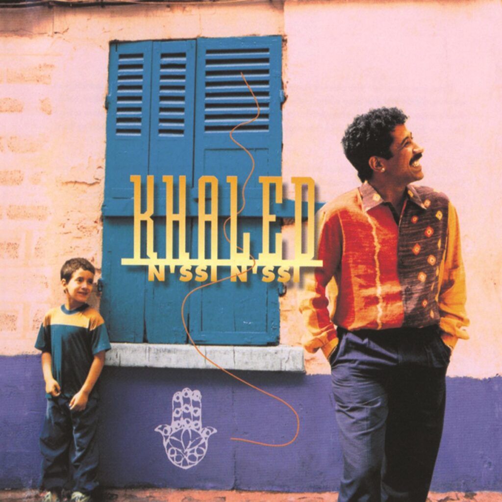 Khaled – N’ssi N’ssi album cover