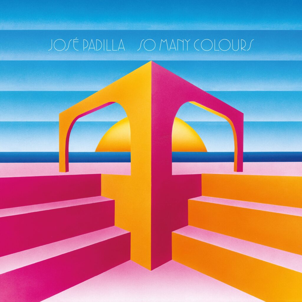 José Padilla – So Many Colors album cover