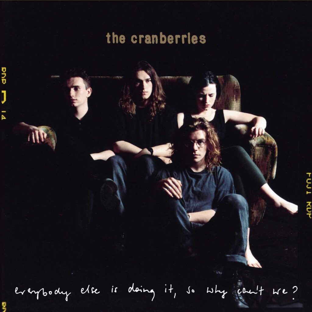 The Cranberries – Everybody Else Is Doing It, So Why Can’t We? album cover